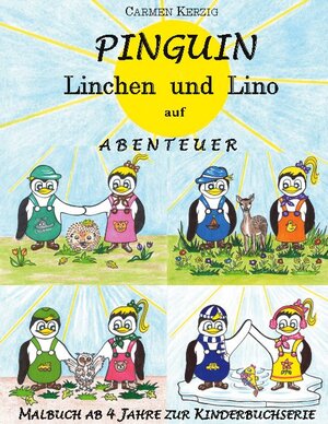 Buchcover Malbuch zu Pinguin Linchen und Lino auf Abenteuer | Carmen Kerzig | EAN 9783752898828 | ISBN 3-7528-9882-8 | ISBN 978-3-7528-9882-8
