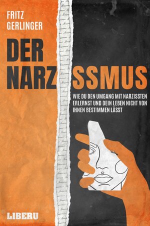 Buchcover Der Narzissmus | Fritz Gerlinger | EAN 9783752935370 | ISBN 3-7529-3537-5 | ISBN 978-3-7529-3537-0