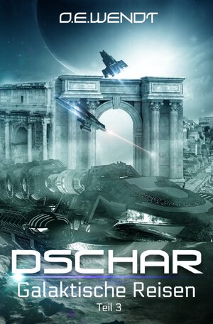 Buchcover Dschar / Dschar 3 | O.E. Wendt | EAN 9783752954968 | ISBN 3-7529-5496-5 | ISBN 978-3-7529-5496-8