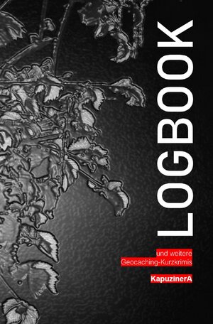 Buchcover Logbook | Kapuziner A | EAN 9783752957877 | ISBN 3-7529-5787-5 | ISBN 978-3-7529-5787-7