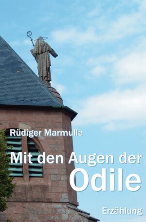 Buchcover Mit den Augen der Odile | Rüdiger Marmulla | EAN 9783752961355 | ISBN 3-7529-6135-X | ISBN 978-3-7529-6135-5