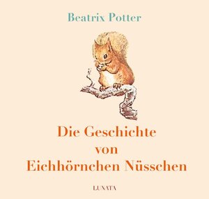 Buchcover Die Geschichte von Eichhörnchen Nüsschen | Beatrix Potter | EAN 9783752962611 | ISBN 3-7529-6261-5 | ISBN 978-3-7529-6261-1