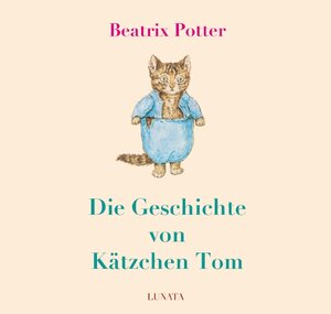 Buchcover Die Geschichte von Kätzchen Tom | Beatrix Potter | EAN 9783752962703 | ISBN 3-7529-6270-4 | ISBN 978-3-7529-6270-3