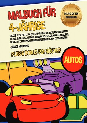 Buchcover Malbuch für 4-Jährige (Autos) Deluxe Edition - Ringbindung | James Manning | EAN 9783752964806 | ISBN 3-7529-6480-4 | ISBN 978-3-7529-6480-6