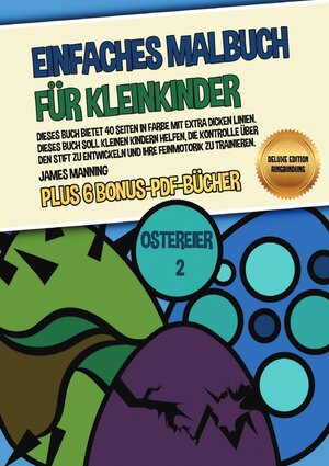 Buchcover Einfaches Malbuch für Kleinkinder (Ostereier 2) Deluxe Edition - Ringbindung | James Manning | EAN 9783752970739 | ISBN 3-7529-7073-1 | ISBN 978-3-7529-7073-9
