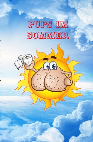 Buchcover Jan und Maxies Abenteuer / Pups im Sommer | Sarah Schäfer | EAN 9783752978070 | ISBN 3-7529-7807-4 | ISBN 978-3-7529-7807-0