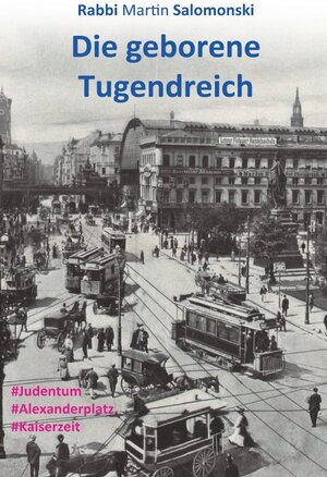 Buchcover Die geborene Tugendreich | Martin Salomonski | EAN 9783752978636 | ISBN 3-7529-7863-5 | ISBN 978-3-7529-7863-6