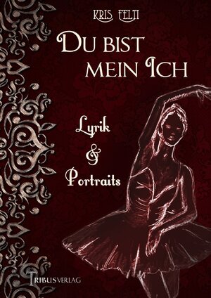 Buchcover Du bist mein Ich | Kris Felti | EAN 9783752985337 | ISBN 3-7529-8533-X | ISBN 978-3-7529-8533-7