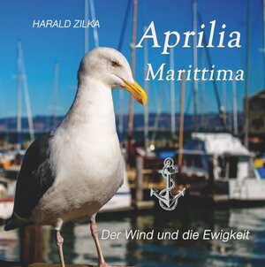Buchcover Radio Adria / Aprilia Marittima - Der Wind und die Ewigkeit | Harald Zilka | EAN 9783752987959 | ISBN 3-7529-8795-2 | ISBN 978-3-7529-8795-9