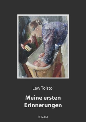 Buchcover Meine ersten Erinnerungen | Lew Tolstoi | EAN 9783752995459 | ISBN 3-7529-9545-9 | ISBN 978-3-7529-9545-9