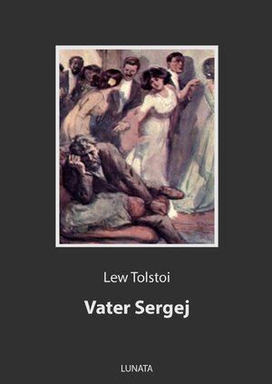 Buchcover Vater Sergej | Lew Tolstoi | EAN 9783752995619 | ISBN 3-7529-9561-0 | ISBN 978-3-7529-9561-9
