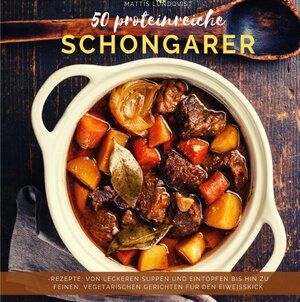 Buchcover 50 proteinreiche Schongarerrezepte | Mattis Lundqvist | EAN 9783752996142 | ISBN 3-7529-9614-5 | ISBN 978-3-7529-9614-2