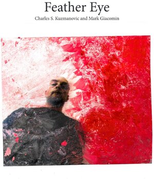 Buchcover Feather Eye | Charles Kuzmanovic | EAN 9783752998481 | ISBN 3-7529-9848-2 | ISBN 978-3-7529-9848-1