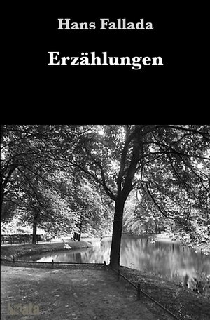 Buchcover Erzählungen | Hans Fallada | EAN 9783752999426 | ISBN 3-7529-9942-X | ISBN 978-3-7529-9942-6