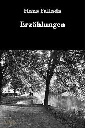 Buchcover Erzählungen | Hans Fallada | EAN 9783752999433 | ISBN 3-7529-9943-8 | ISBN 978-3-7529-9943-3