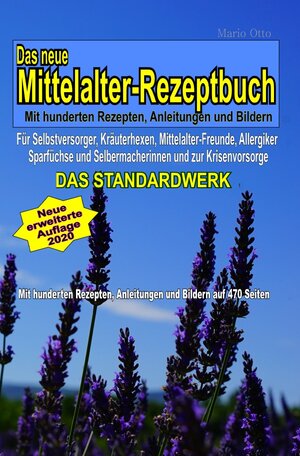 Buchcover Das neue Mittelalter-Rezeptbuch mit hunderten Rezepten, Anleitungen und Bildern | Mario Otto | EAN 9783753105383 | ISBN 3-7531-0538-4 | ISBN 978-3-7531-0538-3