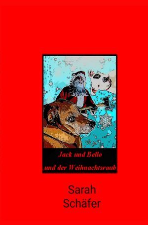 Buchcover Jack / Jack und Bello (Band 1) | Sarah Schäfer | EAN 9783753109992 | ISBN 3-7531-0999-1 | ISBN 978-3-7531-0999-2