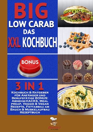 Buchcover Big Low Carb – das XXL Kochbuch | Charlie's Kitchen | EAN 9783753110240 | ISBN 3-7531-1024-8 | ISBN 978-3-7531-1024-0