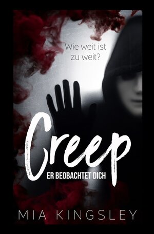 Buchcover Creep | Mia Kingsley | EAN 9783753111643 | ISBN 3-7531-1164-3 | ISBN 978-3-7531-1164-3