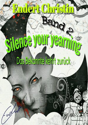 Buchcover Silence your yearning / Silence your yearning Band 2 | Christin Endert | EAN 9783753119434 | ISBN 3-7531-1943-1 | ISBN 978-3-7531-1943-4