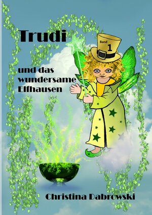 Buchcover Trudi und das wundersame Elfhausen | Christina Dabrowski | EAN 9783753123554 | ISBN 3-7531-2355-2 | ISBN 978-3-7531-2355-4