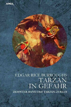 Buchcover TARZAN IN GEFAHR | Edgar Rice Burroughs | EAN 9783753136394 | ISBN 3-7531-3639-5 | ISBN 978-3-7531-3639-4