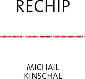 Buchcover RECHIP | Michail Kinschal | EAN 9783753142333 | ISBN 3-7531-4233-6 | ISBN 978-3-7531-4233-3
