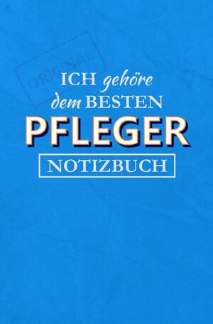 Buchcover Notizbuch Pfleger | Konrad Klix | EAN 9783753146478 | ISBN 3-7531-4647-1 | ISBN 978-3-7531-4647-8