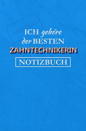 Buchcover Notizbuch für eine Zahntechnikerin | Magdalena Paul | EAN 9783753147321 | ISBN 3-7531-4732-X | ISBN 978-3-7531-4732-1