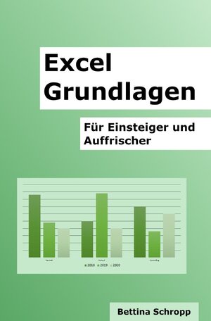 Buchcover Office Tipps / Excel Grundlagen | Bettina Schropp | EAN 9783753151700 | ISBN 3-7531-5170-X | ISBN 978-3-7531-5170-0