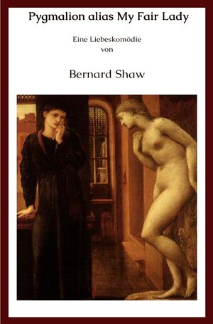 Buchcover Die vielleicht besten deutschen Übersetzungen / Pygmalion | Bernard Shaw | EAN 9783753152264 | ISBN 3-7531-5226-9 | ISBN 978-3-7531-5226-4
