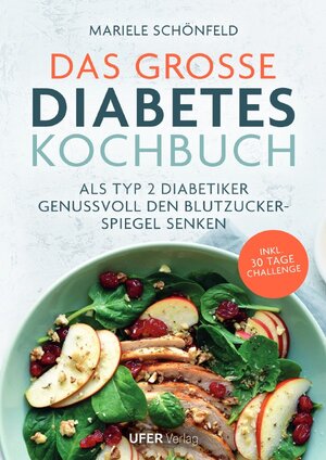 Buchcover Das große Diabetes Kochbuch | Mariele Schönfeld | EAN 9783753155012 | ISBN 3-7531-5501-2 | ISBN 978-3-7531-5501-2