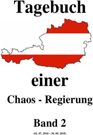 Buchcover Tagebuch einer Chaos - Regierung / Tagebuch einer Chaos - Regierung Band 2 | Friedrich Moser | EAN 9783753162690 | ISBN 3-7531-6269-8 | ISBN 978-3-7531-6269-0