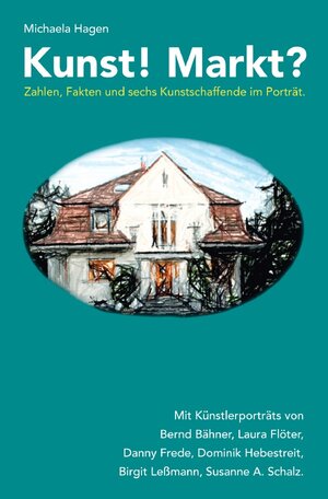 Buchcover Kunst! Markt? | Michaela Hagen | EAN 9783753164748 | ISBN 3-7531-6474-7 | ISBN 978-3-7531-6474-8