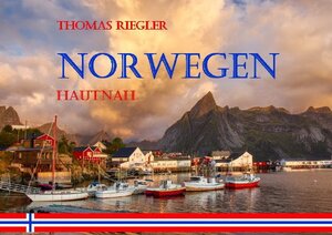 Buchcover NORWEGEN hautnah | Thomas Riegler | EAN 9783753167657 | ISBN 3-7531-6765-7 | ISBN 978-3-7531-6765-7