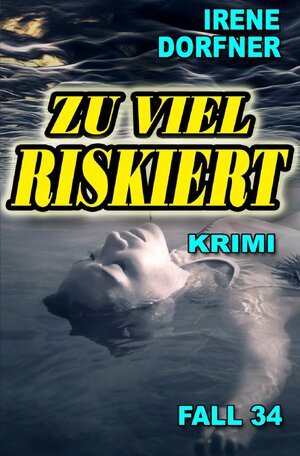 Buchcover Leo Schwartz / Zu viel riskiert | Irene Dorfner | EAN 9783753171494 | ISBN 3-7531-7149-2 | ISBN 978-3-7531-7149-4