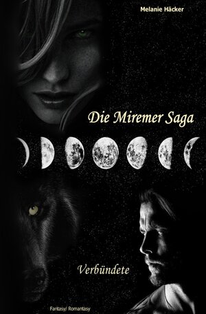 Buchcover Die Miremer Saga | Melanie Häcker | EAN 9783753174884 | ISBN 3-7531-7488-2 | ISBN 978-3-7531-7488-4