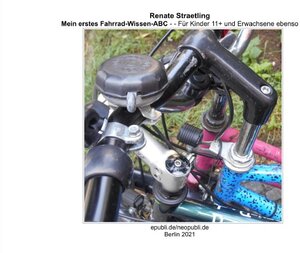 Buchcover Mein erstes Fahrrad-Wissen-ABC | Renate Straetling | EAN 9783753177595 | ISBN 3-7531-7759-8 | ISBN 978-3-7531-7759-5