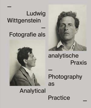 Buchcover Ludwig Wittgenstein. Fotografie als analytische Praxis  | EAN 9783753300498 | ISBN 3-7533-0049-7 | ISBN 978-3-7533-0049-8