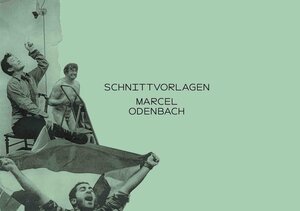 Buchcover Marcel Odenbach. Schnittvorlagen Wolfgang-Hahn-Preis / Wolfgang Hahn Prize 2021  | EAN 9783753300795 | ISBN 3-7533-0079-9 | ISBN 978-3-7533-0079-5
