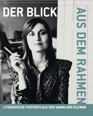 Buchcover Der Blick aus dem Rahmen. Literarische Porträts aus der Sammlung Klewan  | EAN 9783753302324 | ISBN 3-7533-0232-5 | ISBN 978-3-7533-0232-4