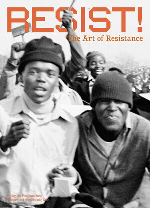Buchcover RESIST! - The art of resistance  | EAN 9783753302713 | ISBN 3-7533-0271-6 | ISBN 978-3-7533-0271-3