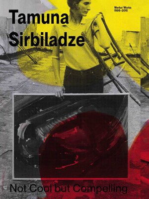 Buchcover Tamuna Sirbiladze. Not Cool but Compelling  | EAN 9783753306407 | ISBN 3-7533-0640-1 | ISBN 978-3-7533-0640-7
