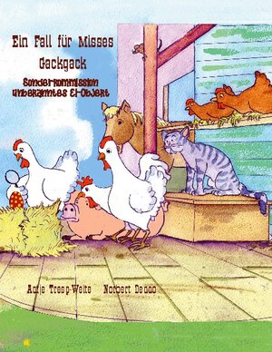 Buchcover Ein Fall für Misses Gackgack | Antje Tresp-Welte | EAN 9783753422121 | ISBN 3-7534-2212-6 | ISBN 978-3-7534-2212-1