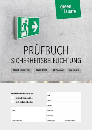 Buchcover Prüfbuch für Sicherheitsbeleuchtungssysteme | Michael Knaak | EAN 9783753426402 | ISBN 3-7534-2640-7 | ISBN 978-3-7534-2640-2