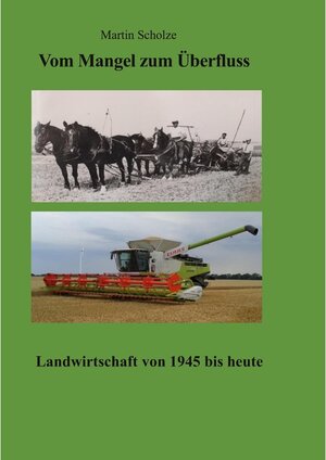 Buchcover Vom Mangel zum Überfluss | Martin Scholze | EAN 9783753432090 | ISBN 3-7534-3209-1 | ISBN 978-3-7534-3209-0