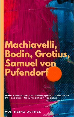 Buchcover Mein Schulbuch der Philosophie POLITISCHE PHILOSOPHIE | Heinz Duthel | EAN 9783753442099 | ISBN 3-7534-4209-7 | ISBN 978-3-7534-4209-9