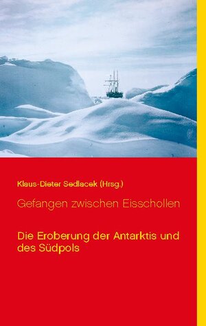 Buchcover Gefangen zwischen Eisschollen  | EAN 9783753444345 | ISBN 3-7534-4434-0 | ISBN 978-3-7534-4434-5