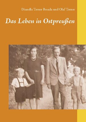 Buchcover Das Leben in Ostpreußen | Dianella Terner Besada | EAN 9783753458694 | ISBN 3-7534-5869-4 | ISBN 978-3-7534-5869-4