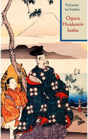 Buchcover Ogura Hyakunin Isshu | Fujiwara no Sadaie | EAN 9783753468662 | ISBN 3-7534-6866-5 | ISBN 978-3-7534-6866-2